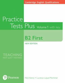 Paperback Cambridge English Qualifications: B2 First Practice Tests Plus Volume 1 with Key Book