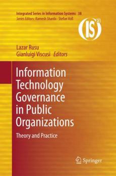 Paperback Information Technology Governance in Public Organizations: Theory and Practice Book