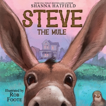 Paperback Steve The Mule: A Pendleton Petticoats Children's Book