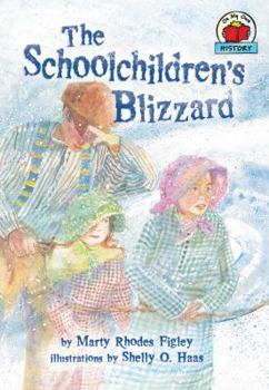 The Schoolchildren's Blizzard (On My Own History) - Book  of the On My Own History