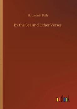 Paperback By the Sea and Other Verses Book