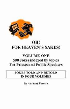 Paperback Oh! for Heaven's Sakes! Book