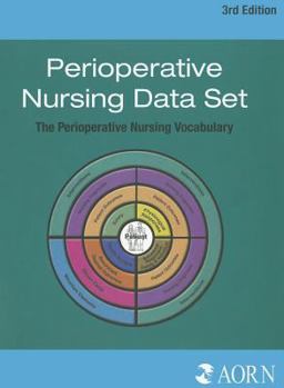 Paperback Perioperative Nursing Data Set: The Perioperative Nursing Vocabulary Book