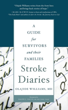 Paperback Stroke Diaries: A Guide for Survivors and Their Families Book