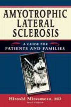 Paperback Amyotrophic Lateral Sclerosis: A Guide for Patients and Families Book