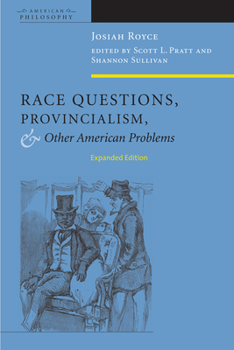 Paperback Race Questions, Provincialism, and Other American Problems: Expanded Edition Book