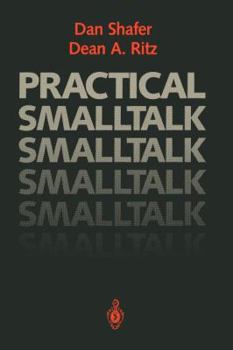 Paperback Practical SmallTalk: Using Smalltalk/V Book