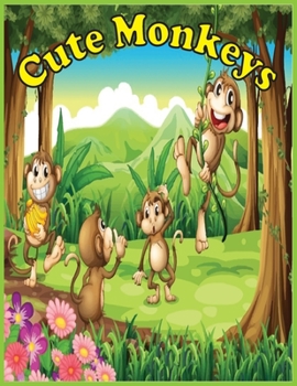 Paperback cute monkeys: (A Unique Collection Of Coloring Pages) Book