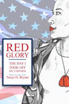 Paperback Red Glory: The Day I Took Off My Uniform Book