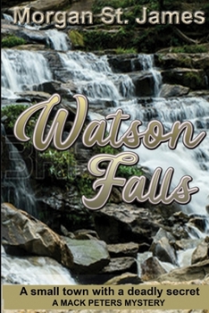 Paperback Watson Falls: A Small Town with a Deadly Secret Book