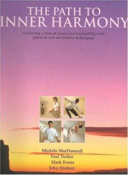 Paperback The Path to Inner Harmony Book