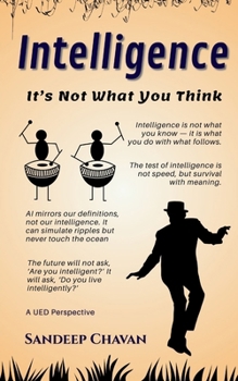 Paperback Intelligence: It's Not What You Think Book