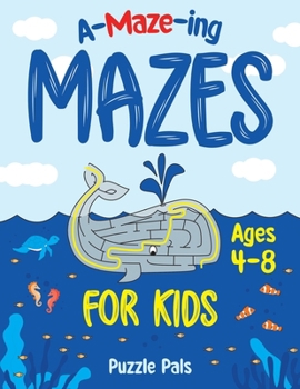 Paperback Amazing Maze Book For Kids: Epic Outer Space, Under Water, and Jungle Themes For Kids Ages 4 - 8 Book