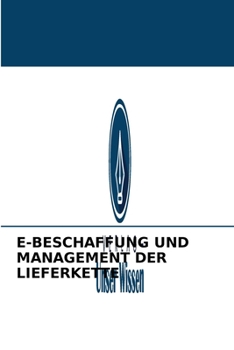 Paperback E-Beschaffung Und Management Der Lieferkette [German] Book