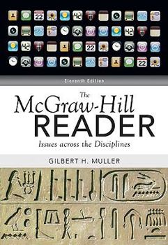 Paperback The McGraw-Hill Reader: Issues Across the Disciplines Book