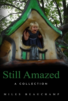 Paperback Still Amazed: A Collection Book