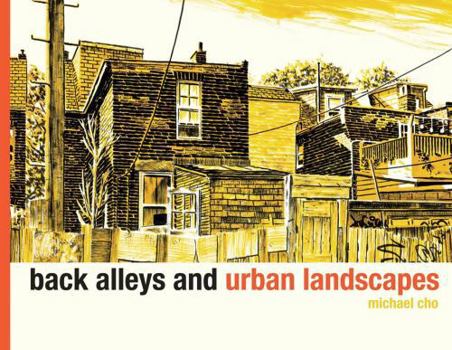 Paperback Back Alleys and Urban Landscapes Book