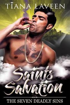 Saint's Salvation: The Seven Deadly Sins - Book #9 of the Saint Series