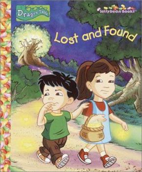 Lost and Found - Book  of the Dragon Tales
