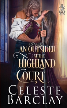 Paperback An Outsider at the Highland Court Book