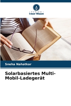 Paperback Solarbasiertes Multi-Mobil-Ladegerät [German] Book