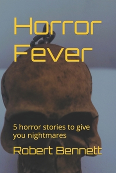 Paperback Horror Fever: 5 horror stories to give you nightmares Book