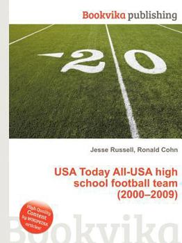 Paperback USA Today All-USA High School Football Team (2000-2009) Book