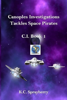 Paperback Canoples Investigations Tackles Space Pirates Book