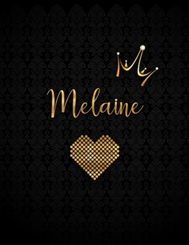 Paperback Melaine: Black Personalized Lined Journal with Inspirational Quotes Book