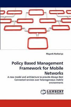 Paperback Policy Based Management Framework for Mobile Networks Book