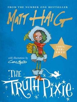 The Truth Pixie - Book #3.5 of the Christmas