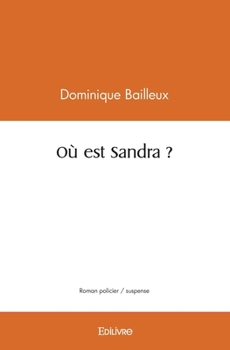 Paperback Où est Sandra ? [French] Book