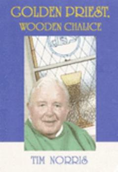 Paperback Golden Priest, Wooden Chalice Book