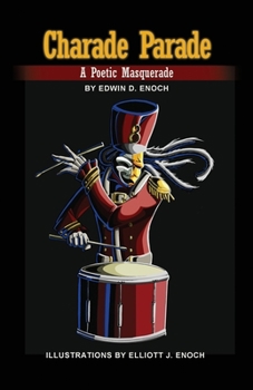 Paperback Charade Parade: A Poetic Masquerade Book