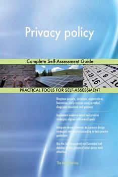 Paperback Privacy policy: Complete Self-Assessment Guide Book