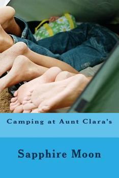 Camping at Aunt Clara's