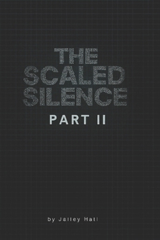 Paperback The Scaled Silence: Part 2 Book