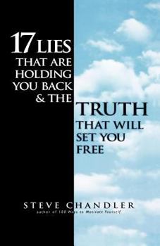 Paperback 17 Lies That Are Holding You Back and the Truth That Will Set You Free Book