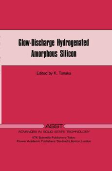 Hardcover Glow-Discharge Hydrogenated Amorphous Silicon Book