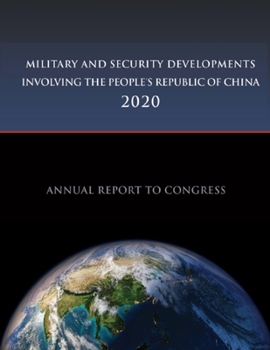 Paperback Military and Security Developments Involving the People's Republic of China: 2020 Book
