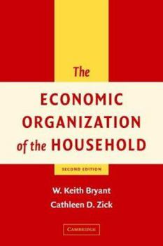 Paperback The Economic Organization of the Household Book