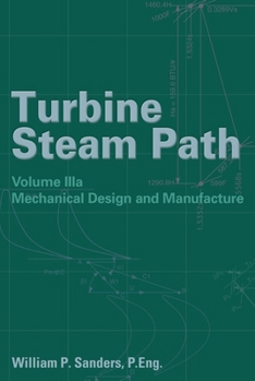 Hardcover Turbine Steam Path Maintenance & Repair: Volume Iiia Book