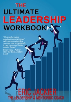 Paperback The Ultimate Leadership Workbook Book