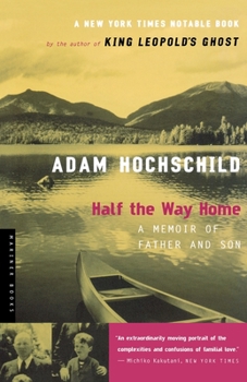 Paperback Half the Way Home: A Memoir of Father and Son Book