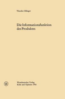 Paperback Die Informationsfunktion Des Produktes [German] Book
