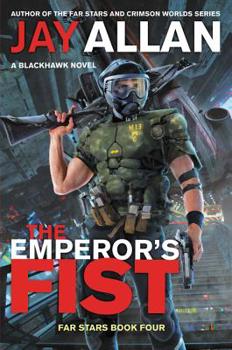 Paperback The Emperor's Fist: A Blackhawk Novel Book