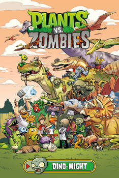 Hardcover Plants vs. Zombies Volume 12: Dino-Might Book