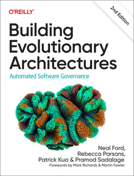 Paperback Building Evolutionary Architectures: Automated Software Governance Book