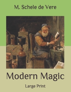 Paperback Modern Magic: Large Print Book