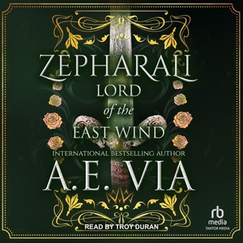Zepharali: Lord of the East Wind - Book #3 of the Lords of the Wind